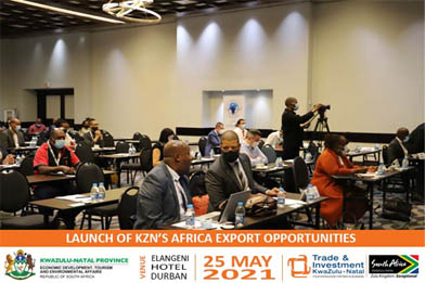 KZN HAS LAUNCHED THE AFRICAN CONTINENTAL FREE TRADE AREA (AFCFTA) OPPORTUNITIES